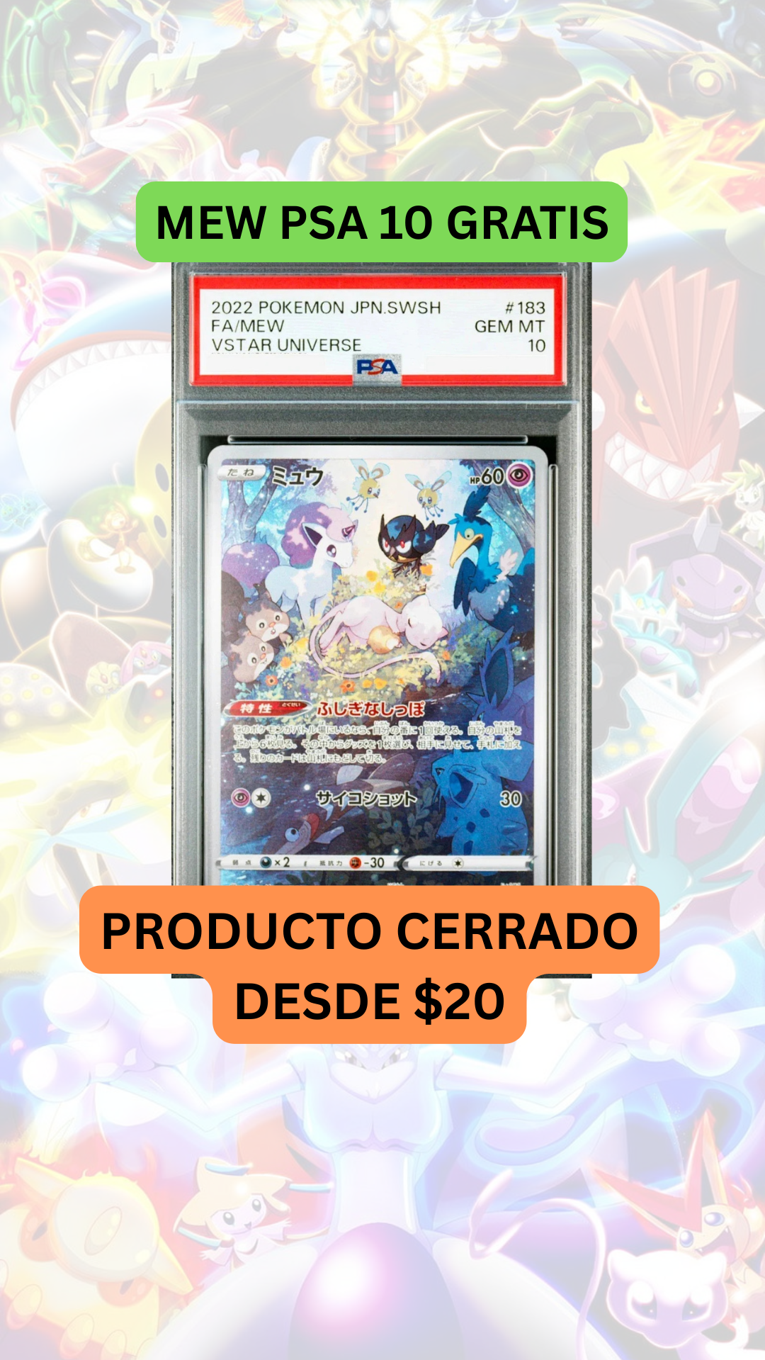 🚨Singles, producto cerrado y slabs desde $20🚨 MEW PSA 10 GRATIS